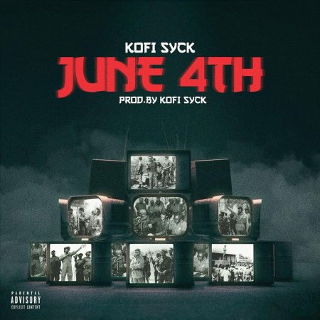 Kofi Syck – June 4th