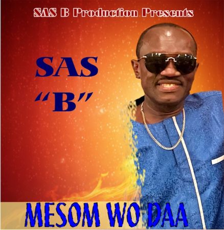 Sas B - Mesom Wo Daa (I will Worship You Always)