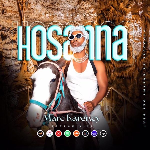 Marc Karency - Hossana { Paa Kwesi Powder }