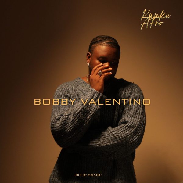 Kweku Afro - Bobby Valentino (Prod.by Maestro)