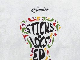 Samini Sticks and Locs EP