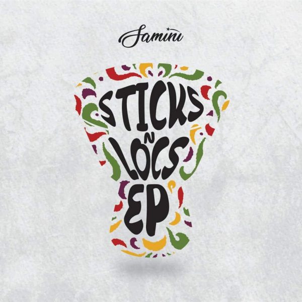 Samini Sticks and Locs EP